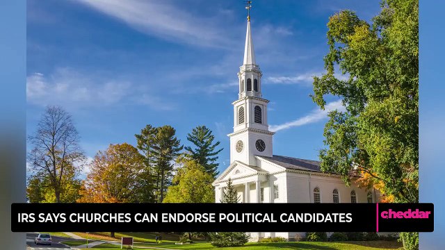 IRS Says Churches Can Endorse Political Candidates