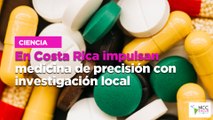 En Costa Rica impulsan medicina de precisión con investigación local
