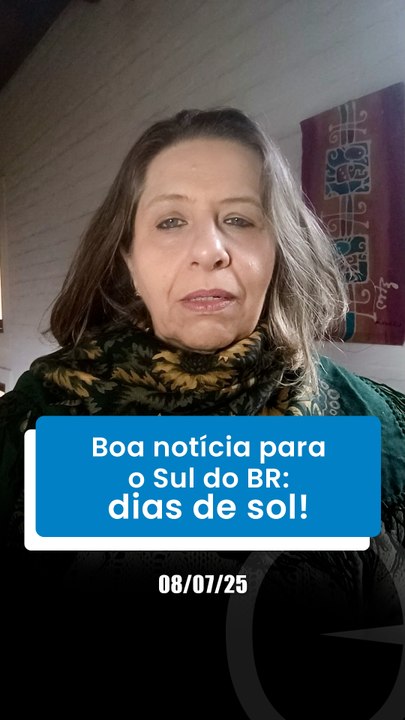Boa notícia para o Sul do BR: dias de sol!