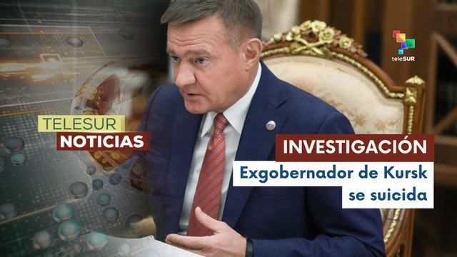 Autoridades rusas informan del suicidio del exgobernador de Kursk