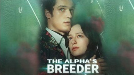 The Alpha’s Breeder - New Drama (2025) - Full Movie