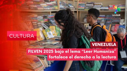 XXI FILVEN se ha convertido en un evento de conquista por el pueblo venezolano CULTURA EDICIÓN CENTRAL 09-07-2025