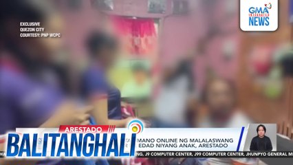 Nanay na nagbebenta umano online ng malalaswang larawan ng 3 menor de edad niyang anak, arestado | Balitanghali