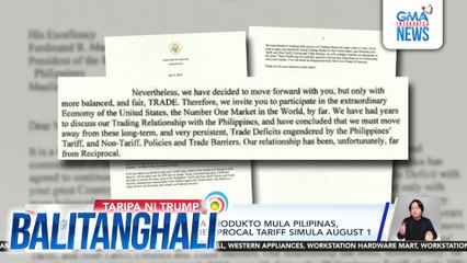 U.S. Pres. Trump - Mga produkto mula sa Pilipinas papatawan ng 20% reciprocal tariff simula August 1 | Balitanghali