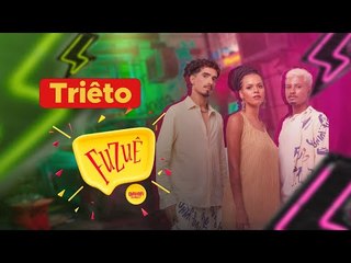 TRIÊTU NO FUZUÊ DA BAHIA FM - AO VIVO