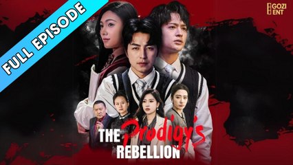 The Prodigy's Rebellion Full & Detailed Version- Full Movie