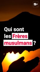 Qui sont les Frères musulmans ?