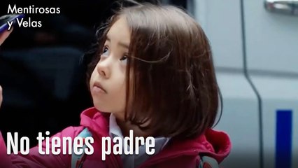 No tienes padre-Mentirosos y sus velas Capitulo 11