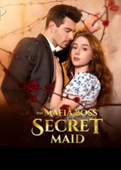 The Mafia Boss Secret Maid (2025) Full Movie