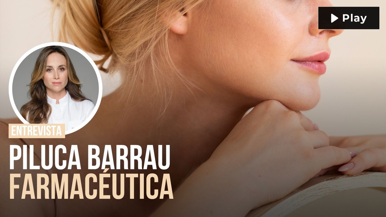 Piluca Barrau, farmacéutica: "El 50% de las personas que tienen rosácea no lo saben, creen que es acné"