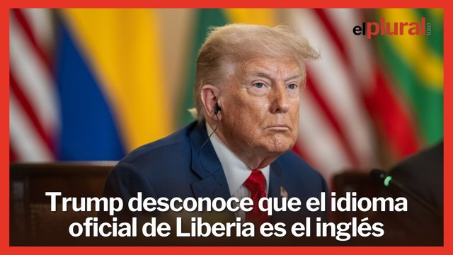 Trump hace gala de su ignorancia ensalzando el buen inglés del presidente de Liberia