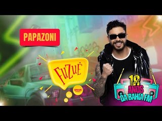 PAPAZONI TRAZ O PAGODE PARA O #FUZUÊVISITA - AO VIVO