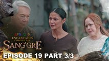 Sang'gre: Mayaman na ang pamilya ni Terra! (Episode 19 - Part 3/3) | Encantadia Chronicles