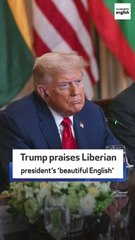 Trump praises Liberian president’s ‘beautiful English’