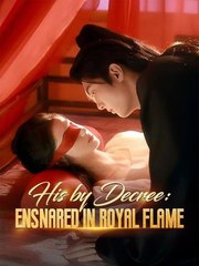 His by Decree - Ensnared in Royal Flame Dramabox