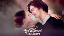 Seduced By My Childhood Sweetheart- Full Free