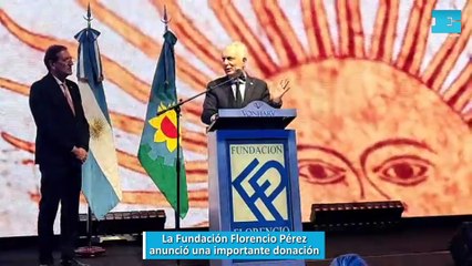 La Fundación Florencio Pérez anunció una importante donación