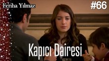 Kapıcı Dairesi #66  - The Kapıcı Kızı: Feriha
