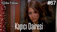 Kapıcı Dairesi #67  - The Kapıcı Kızı: Feriha