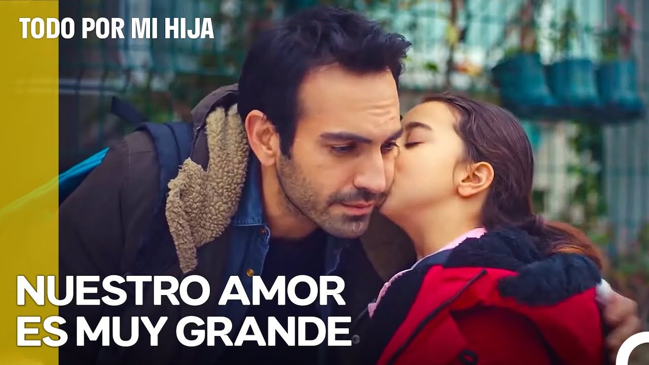 No Se Pueden Querer Más Un Padre Y Una Hija - Todo Por Mi Hija