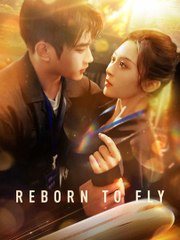 Reborn To Fly Dubbed Full Movie 2025 full movie