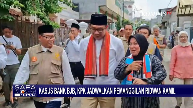 KPK Jadwalkan Pemeriksaan Ridwan Kamil di Kasus Korupsi Proyek Iklan Bank BJB | SAPA MALAM