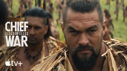Chief of War: Official Trailer 🎮