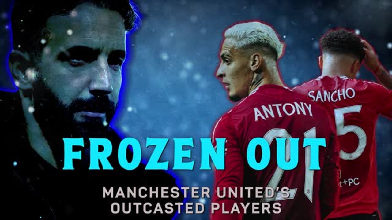 Frozen Out - Manchester United's Outcasted Players