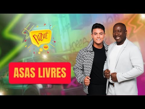 ASAS LIVRES NO FUZUÊ - AO VIVO