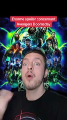 Énorme spoiler concernant Avengers Doomsday
