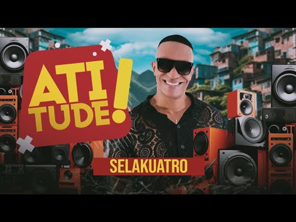 SELAKUATRO NO ATITUDE DA BAHIA FM