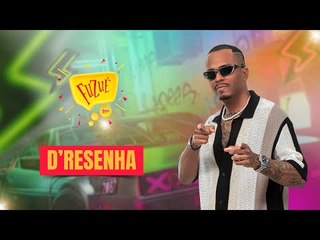 D'RESENHA NO FUZUÊ - AO VIVO