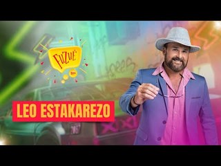 LÉO ESTAKAZERO NO FUZUÊ - AO VIVO