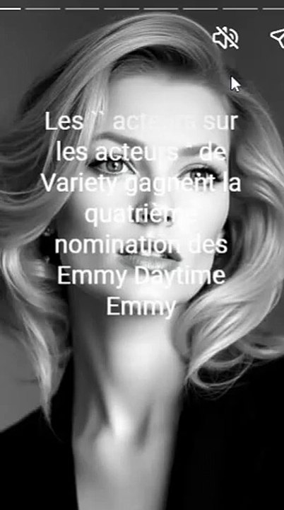 Les `` acteurs sur les acteurs '' de Variety gagnent la quatrième nomination des Emmy Daytime Emmy (1)
