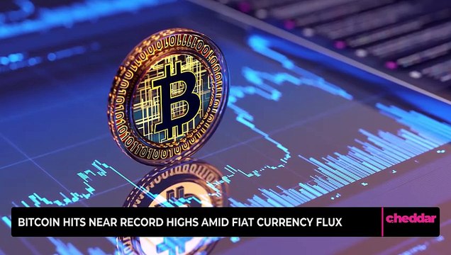 Bitcoin Hits Near Record Highs Amid Fiat Currency Flux
