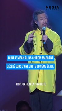 Bun Hay Mean, alias Chinois Marrant, est décédé à 43 ans après une chute du 8ᵉ étage à Paris…