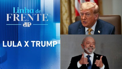 Governo brasileiro estuda retaliação após anúncio de Trump | LINHA DE FRENTE