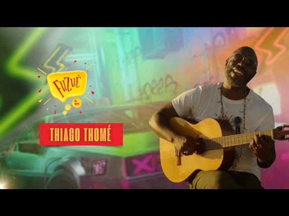 THIAGO THOMÉ NO FUZUÊ - AO VIVO