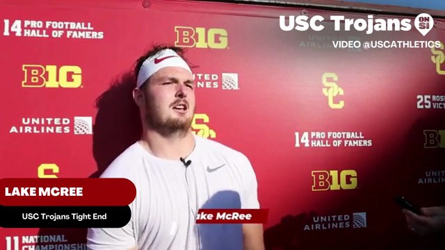 USC Trojans Tight End Lake McRee Addresses Why He Decided To Come Back To USC