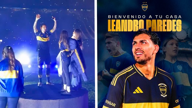 Leandro Paredes regresa a Boca Juniors y recibe increíble presentación