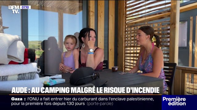 Dans l'Aude, ces vacanciers maintiennent leur séjour au camping, malgré le risque d'incendie