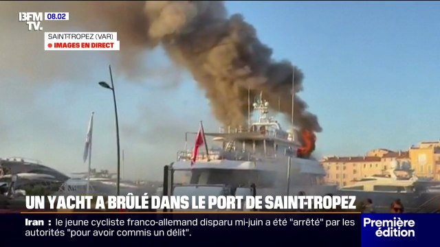 C'était un brasier : un yacht de 40 mètres prend feu dans le port de Saint-Tropez
