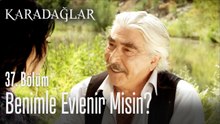 Benimle evlenir misin? - Karadağlar