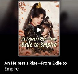 An Heiress's Rise From Exile To Empire – Full Movie