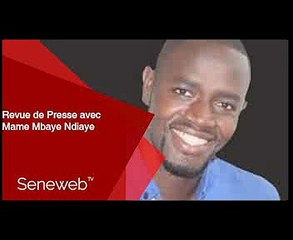Revue de Presse du 11 Juillet 2025 avec Mame Mbaye Ndiaye