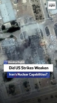 Did US Strikes Weaken Iran’s Nuclear Capabilities?