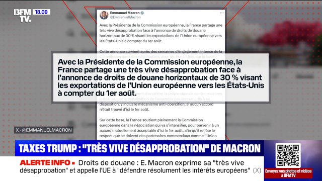 Droits de douane de 30% pour l'UE: Emmanuel Macron exprime sa très vive désapprobation et appelle l'Union européenne à défendre résolument les intérêts européens