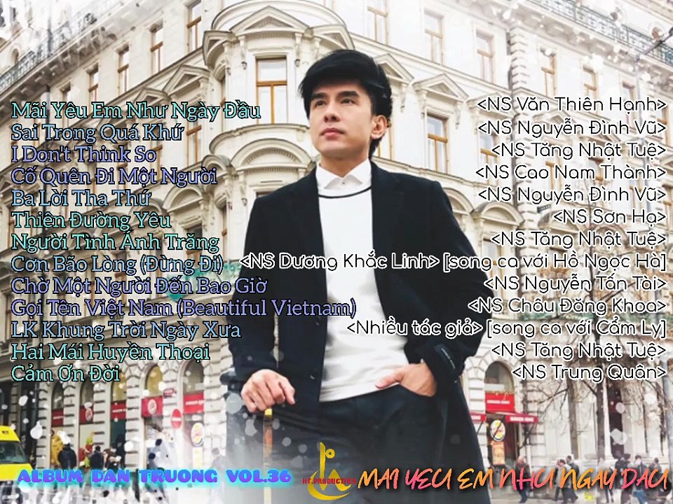 Album CD Đan Trường Vol.36 - Mãi Yêu Em Như Ngày Đầu (2018)