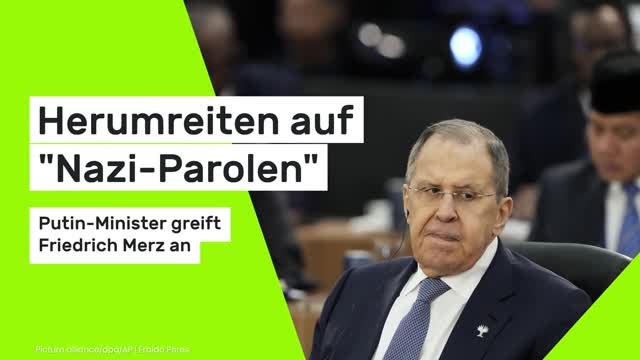 Sergej Lawrow: Herumreiten auf Nazi-Parolen - Putin-Minister greift Friedrich Merz an
