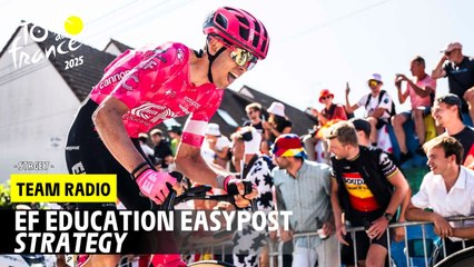 EF Education Easypost radio to Baudin - Stage 7 - Tour de France 2025